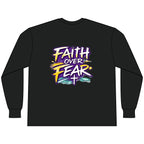 Faith Over Fear Long Sleeve Tee — "How We Roll" Holy Rollers Christian Shirt