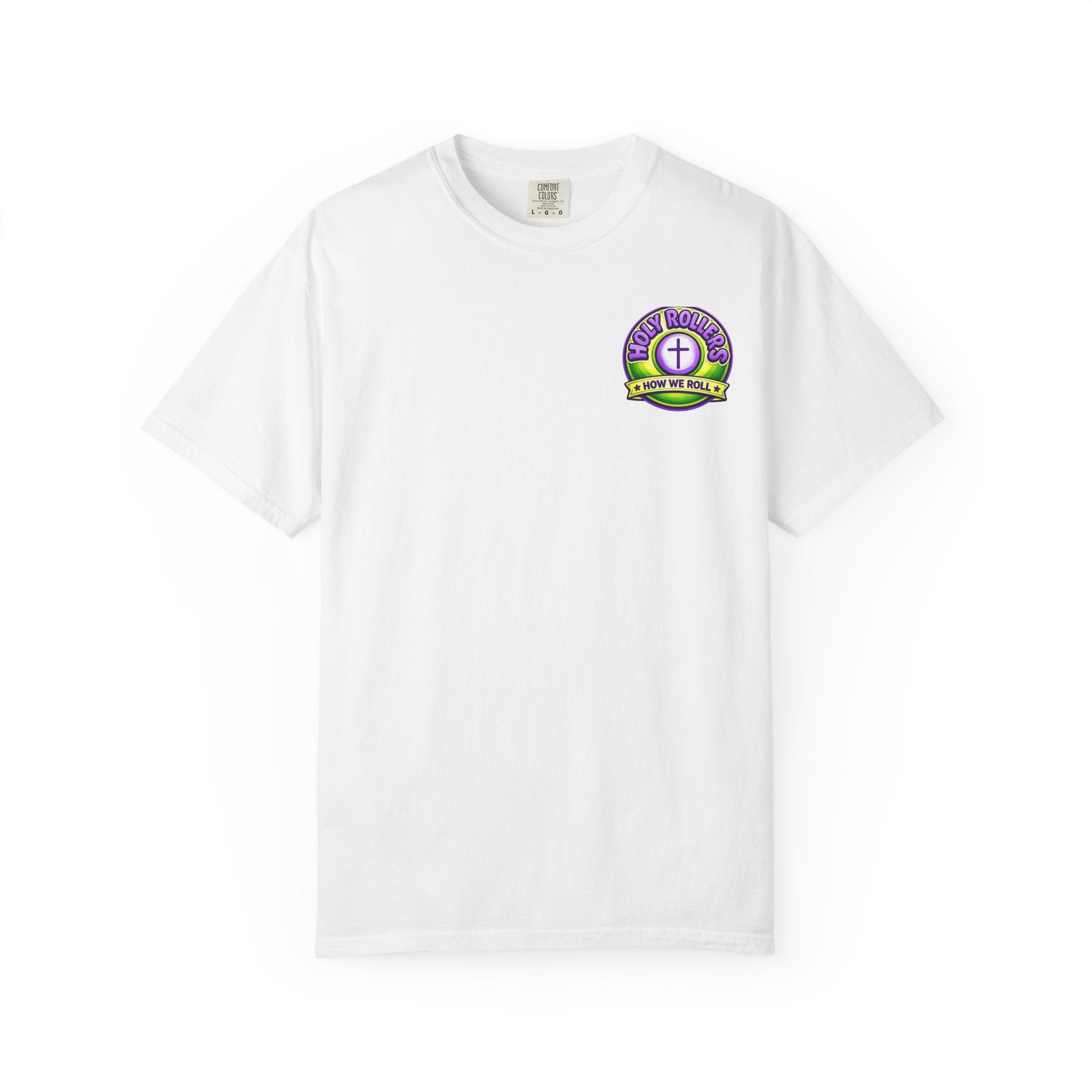Holy Rollers Christian apparel: Holy Rollers How We Roll faith tee | Colorful Uplifting Gospel HR T-shirt