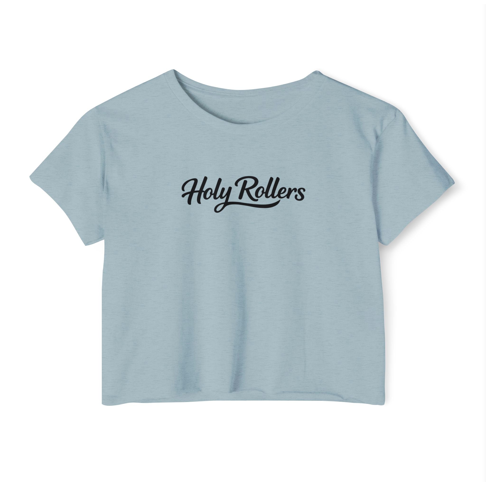 Holy Rollers Christian apparel: Women's Crop Top — "Holy Rollers" Front & "Not Perfect Just Forgiven" Back Christian Festival Tee