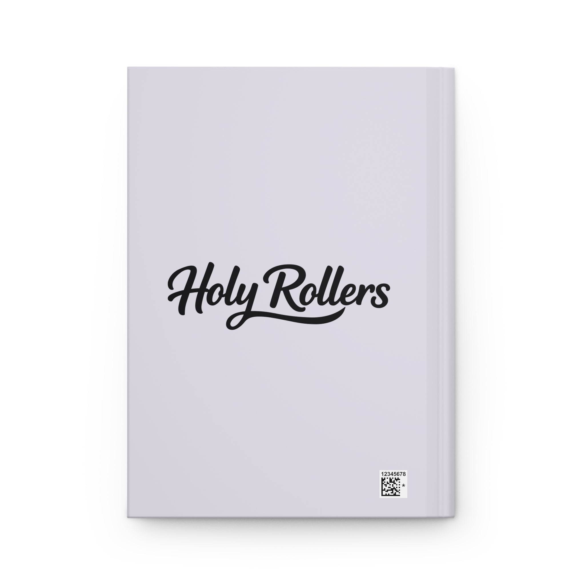 Holy Rollers Christian apparel: Holy Rollers Hardcover Journal | Holy Rollers How We Roll Notebook
