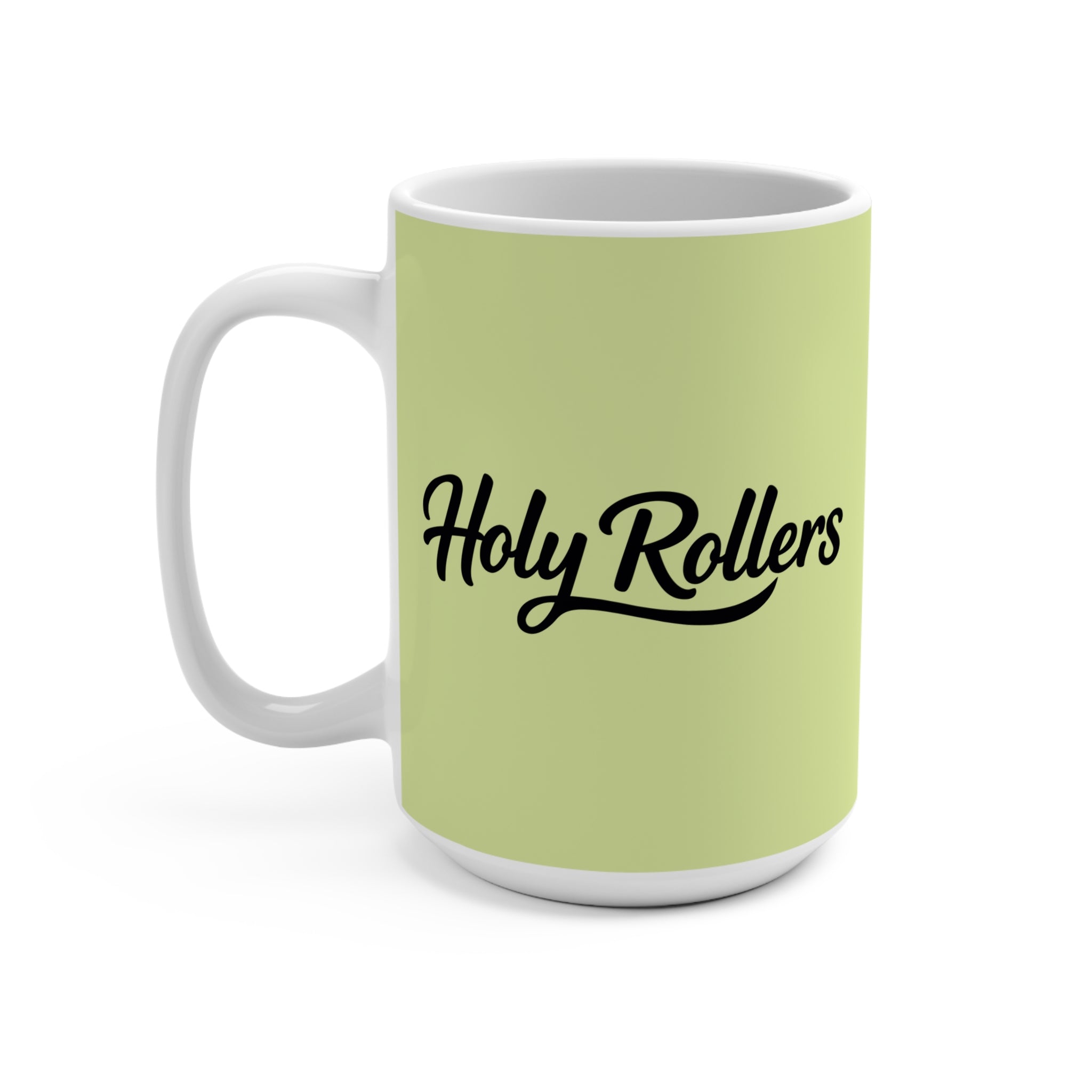 Holy Rollers Christian apparel: Holy Rollers 15oz Mug — "How We Roll" Christian Faith Coffee Cup