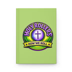 Walk by Faith Hardcover Journal | Holy Rollers How We Roll Notebook