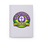 Christian Journal — "Be Strong & Courageous" Hardcover Notebook (Holy Rollers Design)