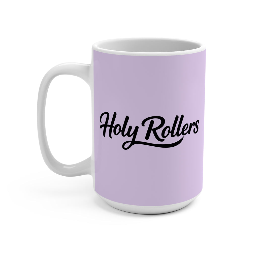 Holy Rollers Christian apparel thumbnail: Holy Rollers 'How We Roll' 15oz Coffee Mug — Christian Faith Gift