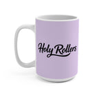 Holy Rollers 'How We Roll' 15oz Coffee Mug — Christian Faith Gift