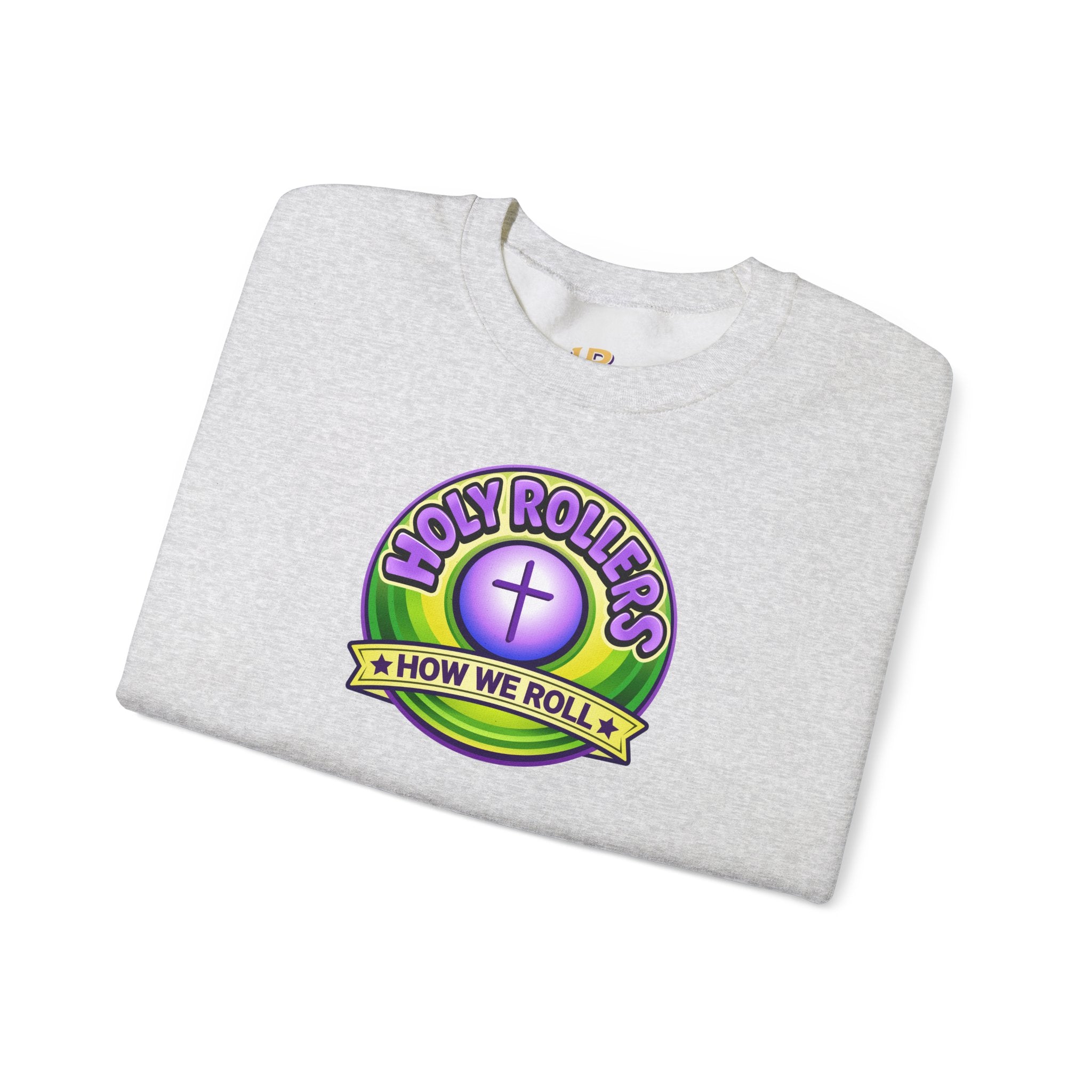 Holy Rollers Christian apparel: Holy Rollers How We Roll sweatshirt | Christian faith crewneck