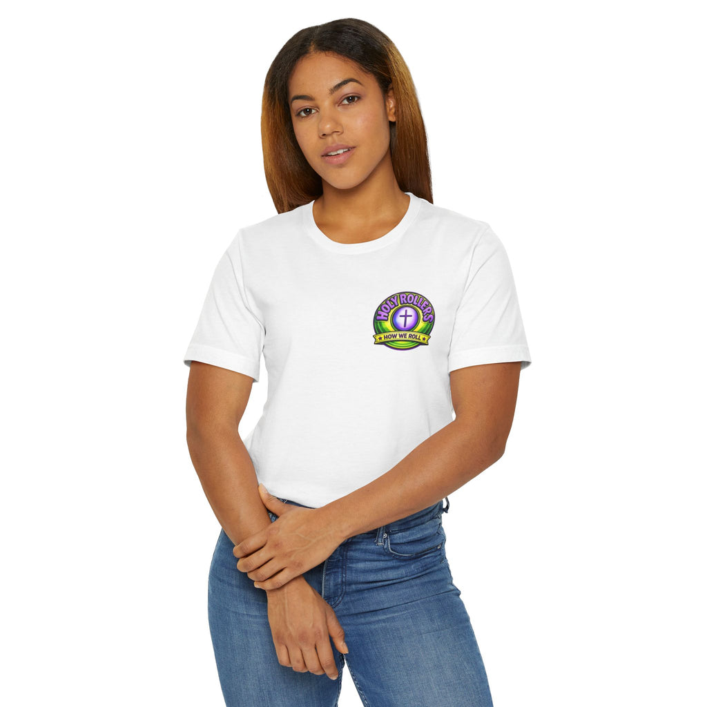 Holy Rollers Christian apparel thumbnail: Walk by Faith Holy Rollers T-Shirt | Uplifted Confident Joyful Faith Tee