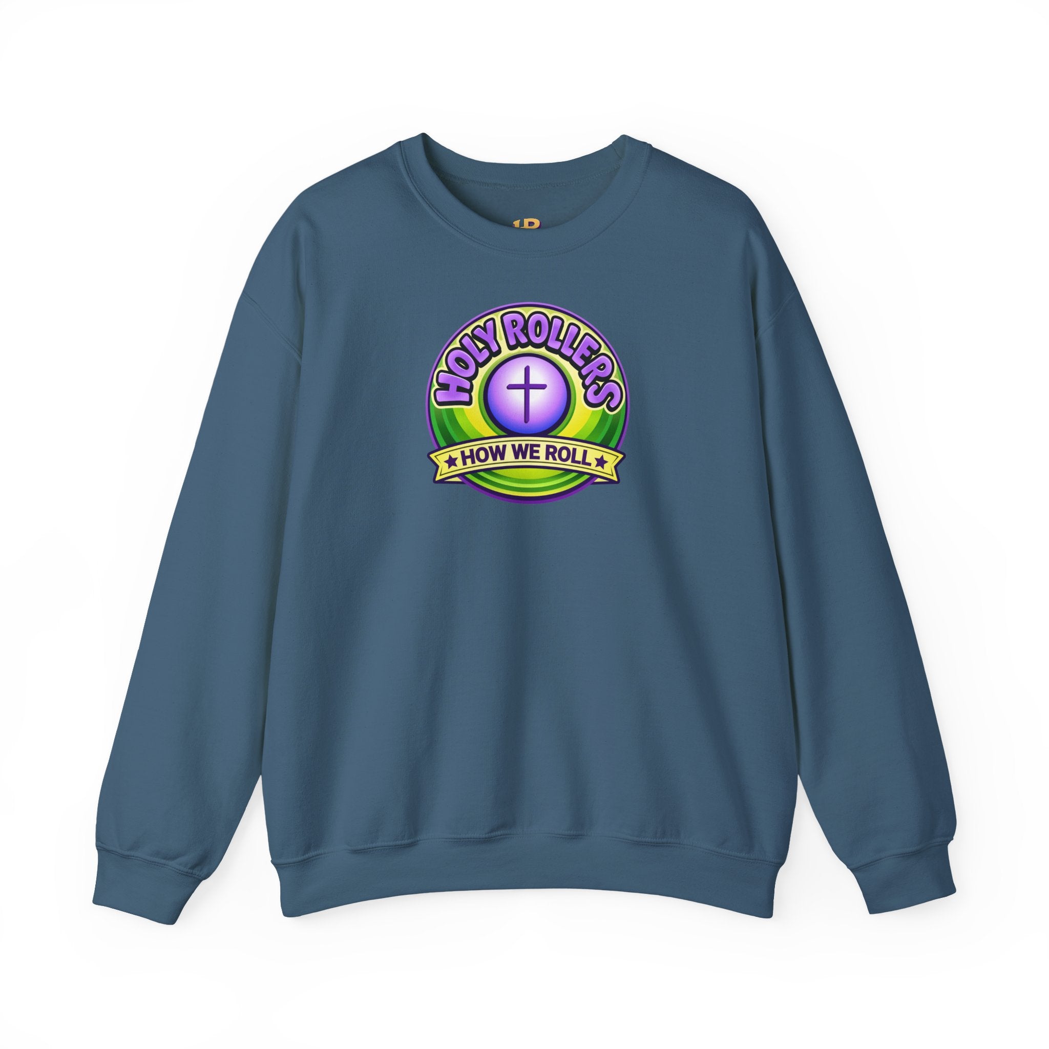 Holy Rollers Christian apparel: Holy Rollers How We Roll sweatshirt | Christian faith crewneck