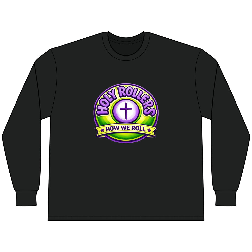 Holy Rollers Christian apparel thumbnail: Faith Over Fear Long Sleeve Tee — "How We Roll" Holy Rollers Christian Shirt