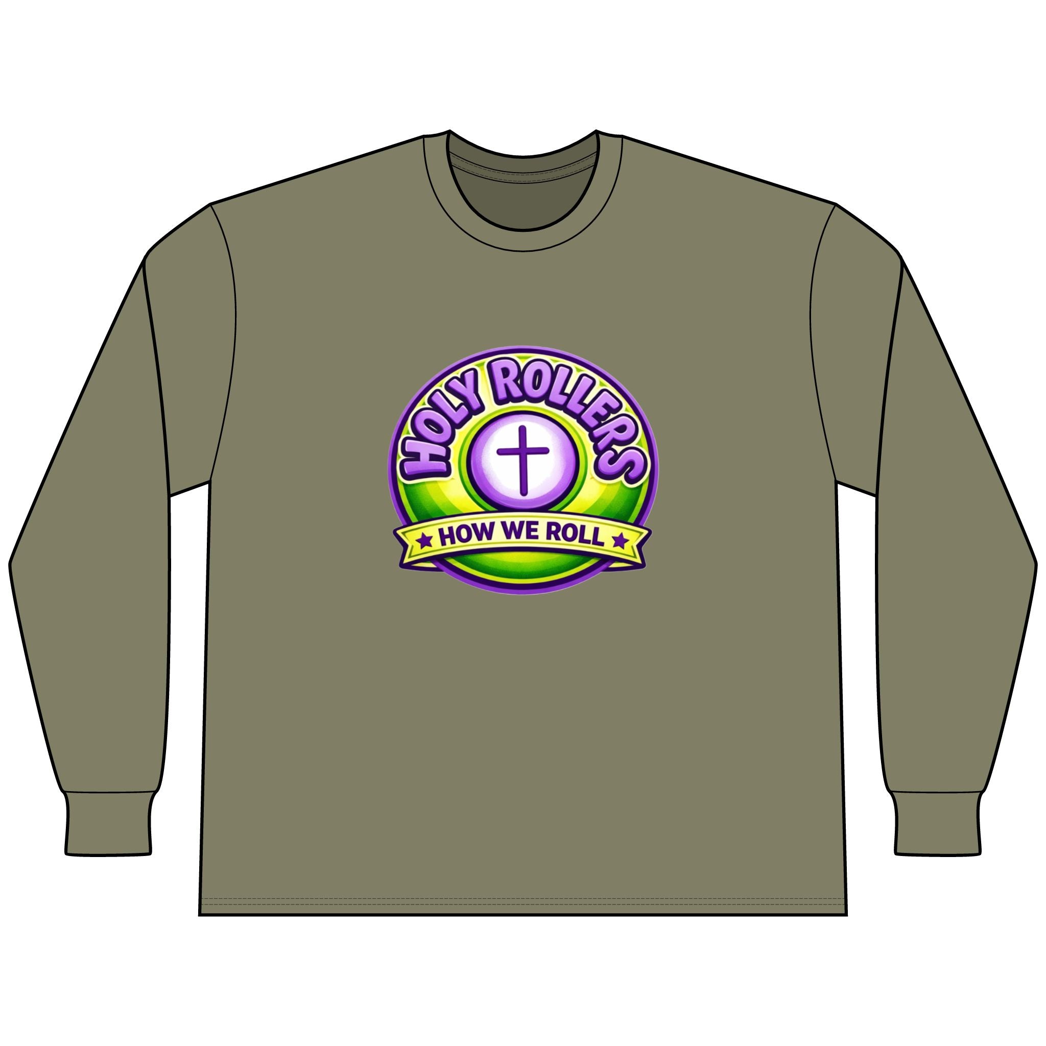 Holy Rollers Christian apparel: Faith Over Fear Long Sleeve Tee — "How We Roll" Holy Rollers Christian Shirt