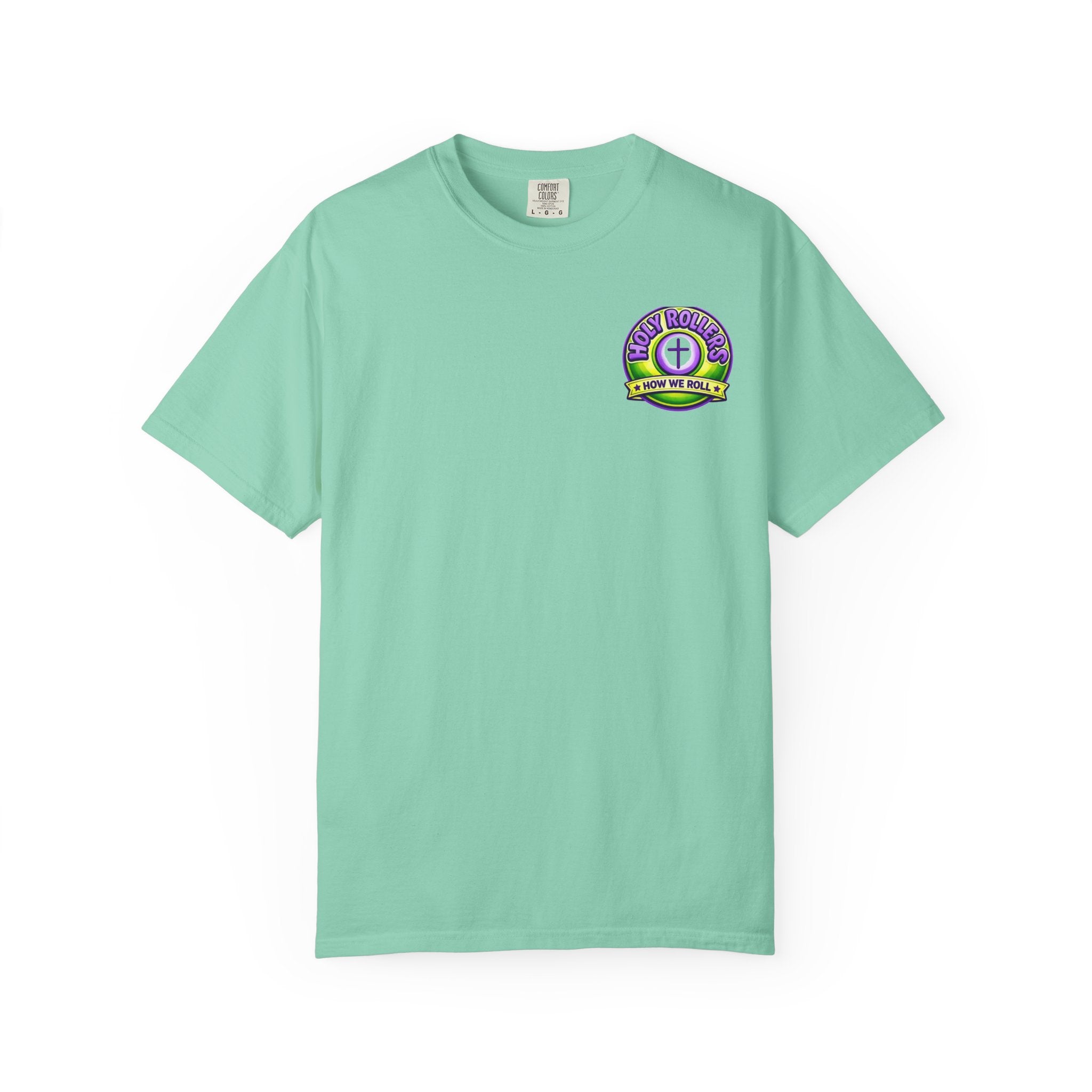 Holy Rollers Christian apparel: Holy Rollers How We Roll faith tee | Colorful Uplifting Gospel HR T-shirt
