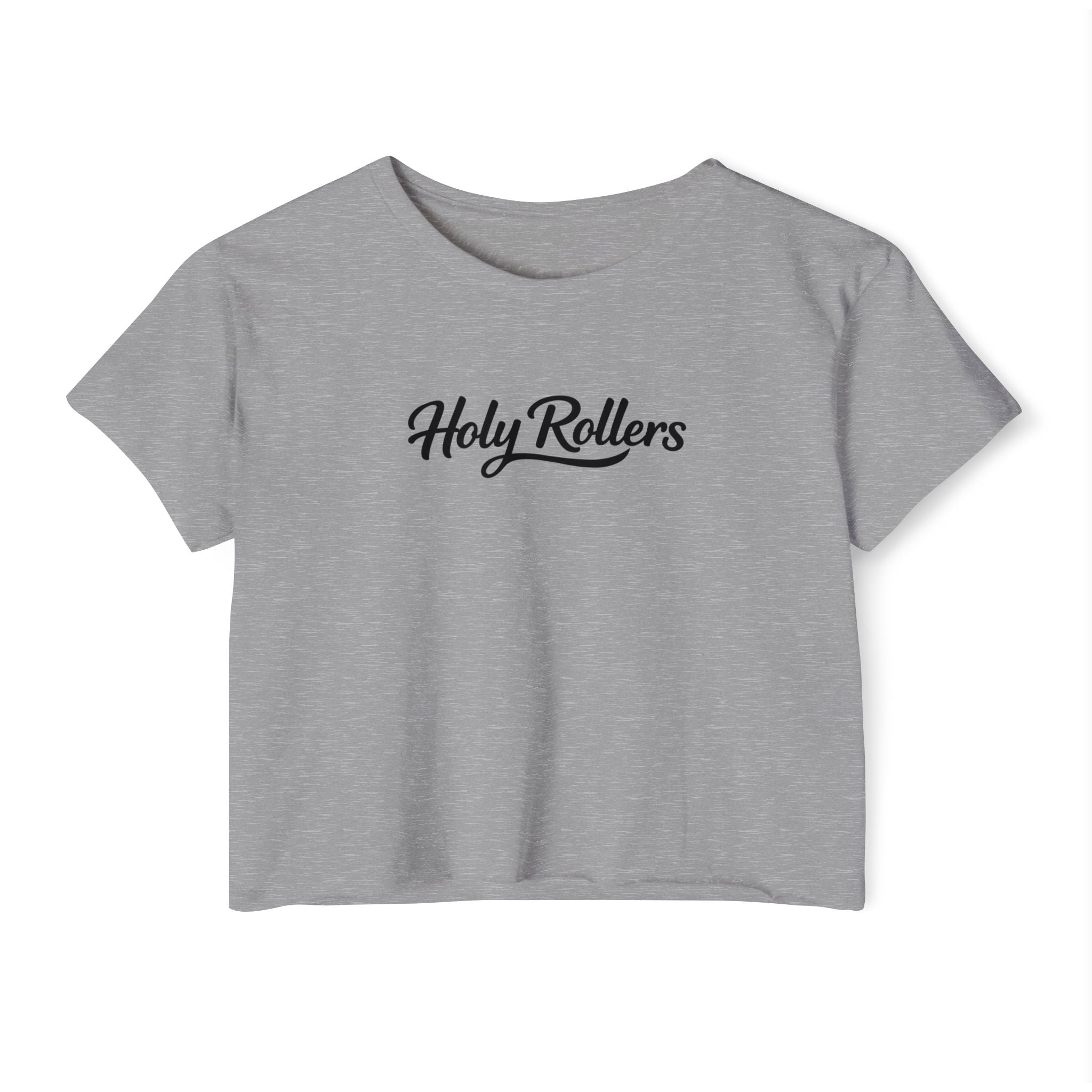 Holy Rollers Christian apparel: Women's Crop Top — "Holy Rollers" Front & "Not Perfect Just Forgiven" Back Christian Festival Tee