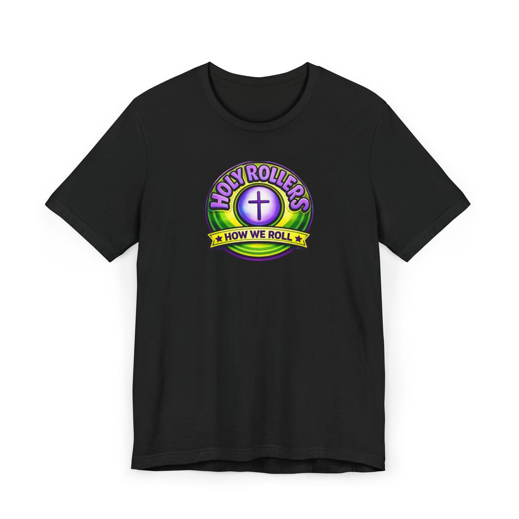 Holy Rollers Christian apparel thumbnail: Saved by Grace Holy Rollers T-Shirt | Uplifted Confident Joyful Faith Tee
