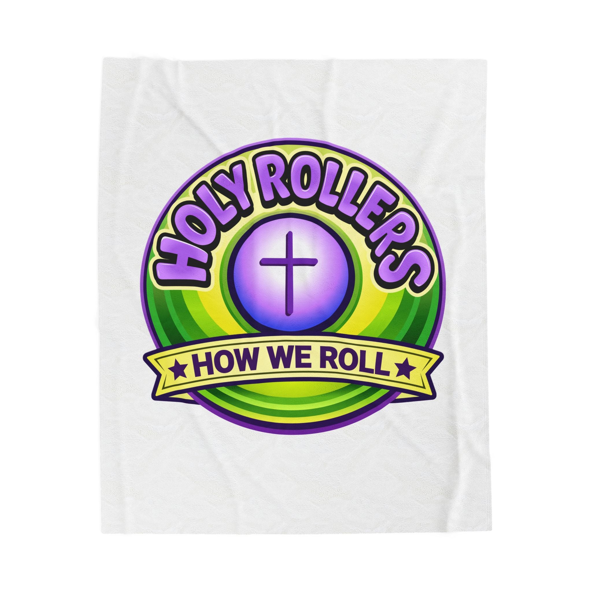 Holy Rollers Christian apparel: Velveteen Plush Blanket — “Holy Rollers: How We Roll” Christian Charity Throw