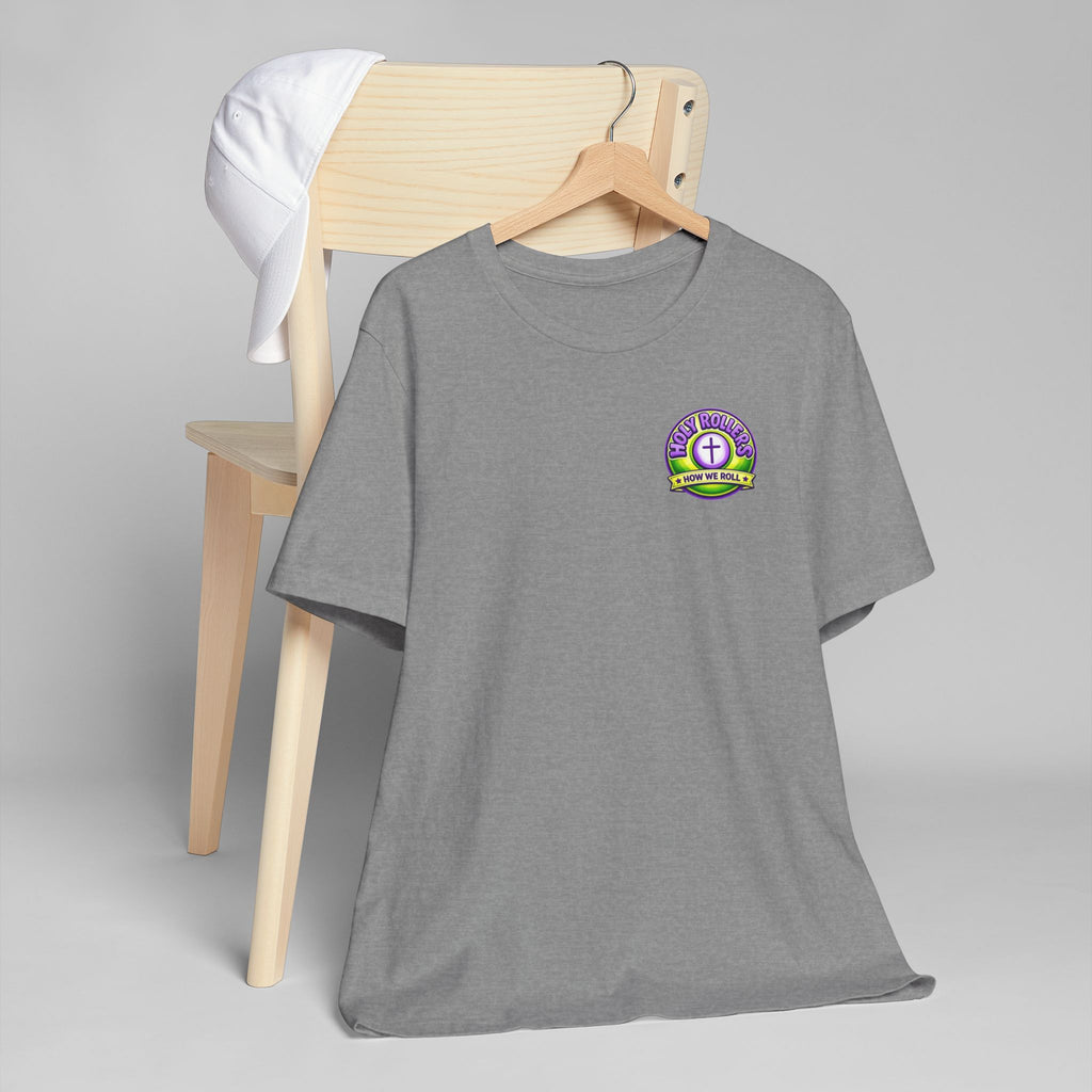 Holy Rollers Christian apparel thumbnail: Walk by Faith Holy Rollers T-Shirt | Uplifted Confident Joyful Faith Tee