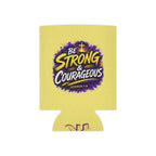 Christian Can Cooler — “Holy Rollers” & “Be Strong & Courageous” Can Koozie