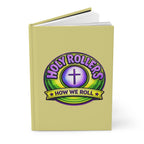Walk by Faith Hardcover Journal | Holy Rollers How We Roll Notebook