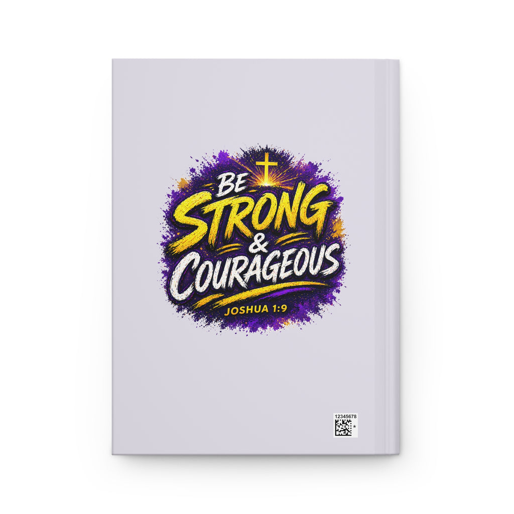 Holy Rollers Christian apparel thumbnail: Christian Journal — "Be Strong & Courageous" Hardcover Notebook (Holy Rollers Design)