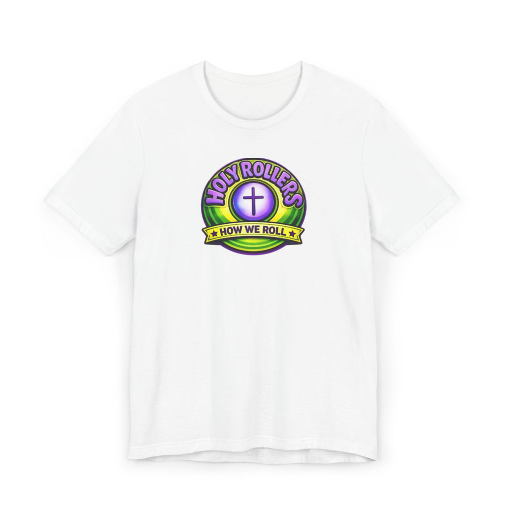 Holy Rollers Christian apparel thumbnail: Saved by Grace Holy Rollers T-Shirt | Uplifted Confident Joyful Faith Tee