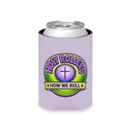 Faith-Based Can Cooler — “Holy Rollers” & “Faith Over Fear” Drink Koozie