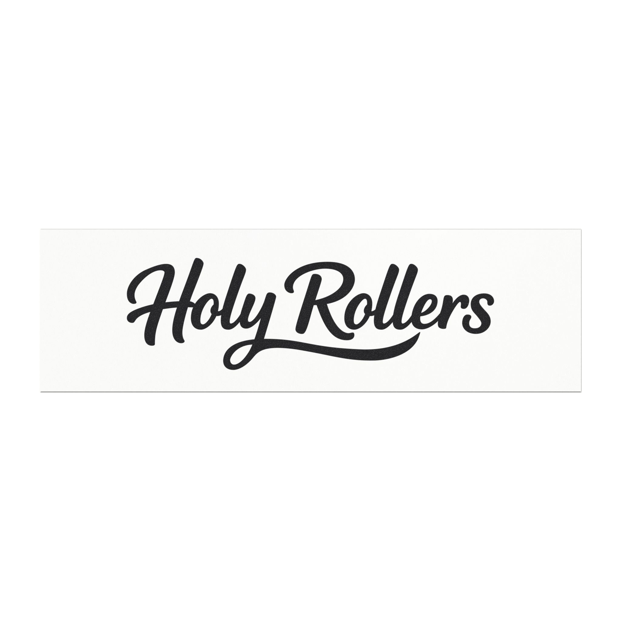Holy Rollers Christian apparel: Holy Rollers Script Car Magnet — Black & White Vinyl Auto Sticker