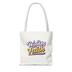 Christian Tote Bag — "Walk by Faith" / "Holy Rollers" Inspirational Canvas Tote