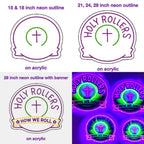 Holy Rollers LED Neon Sign