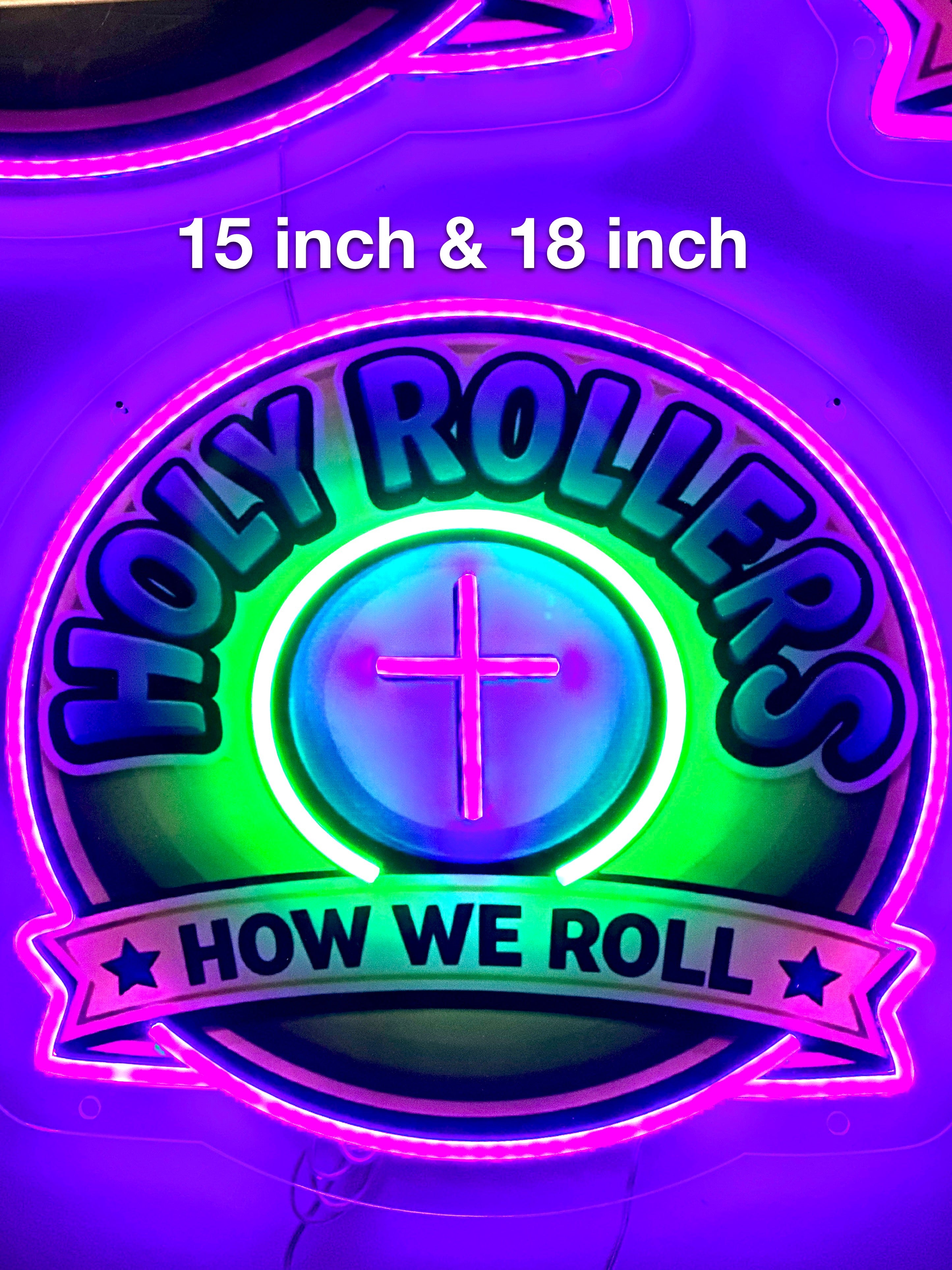 Holy Rollers Christian apparel: Holy Rollers LED Neon Sign