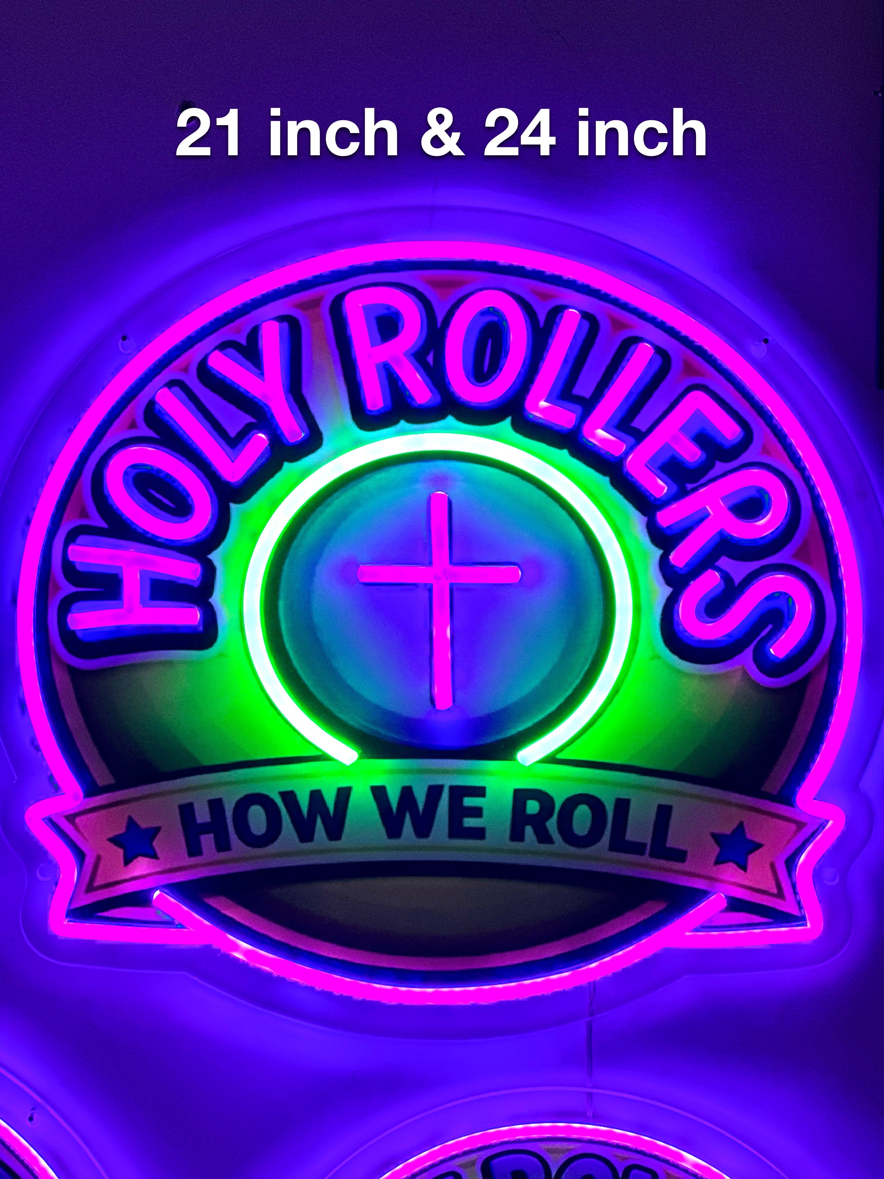 Holy Rollers Christian apparel: Holy Rollers LED Neon Sign